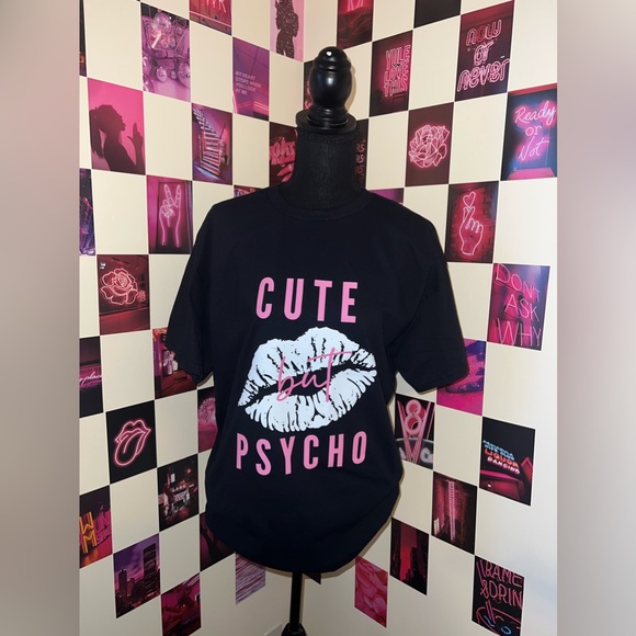 Graphic Image Tops - Cute but psycho T-shirt